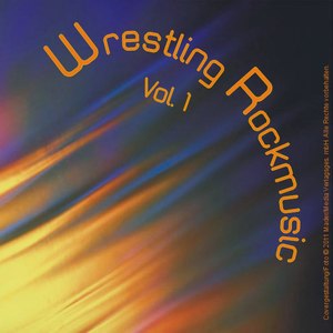 Wrestling Rockmusic - Vol. 1