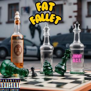 FAT FALLET (Explicit)