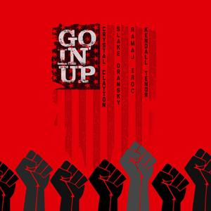 Goin' Up (feat. CRiDDLE, Slake Dransky, Ramaj Eroc & Kendall Tenor) [Explicit]