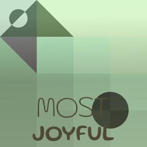 Most Joyful