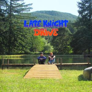 Late Knight Drive