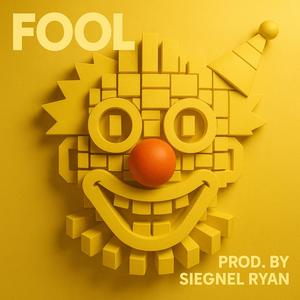 Fool (Explicit)
