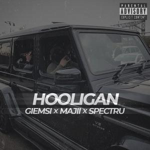 HOOLIGAN (Ispite pe 4 roti) (feat. Majii & Spectru)