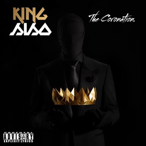 The Coronation (Explicit)