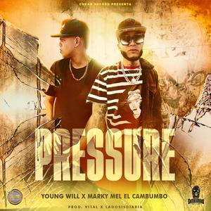 Pressure(feat. young will) (Explicit)