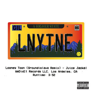 Looney Toon (GIL's Version|Explicit)