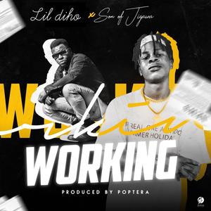 Working (feat. Son of jigawa)