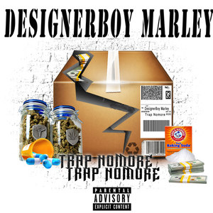 Trap Nomore (Explicit)