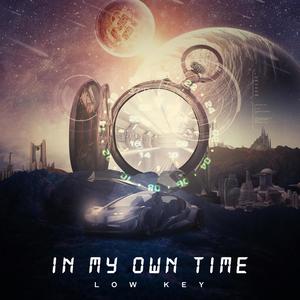 In My Own Time (Explicit)