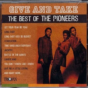 Give and Take: The Best of the Pioneers