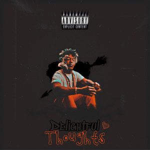 Delightful Thoughts (Explicit)