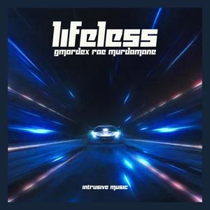 LIFELESS (Explicit)