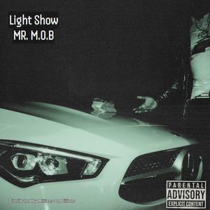 Light Show (Explicit)