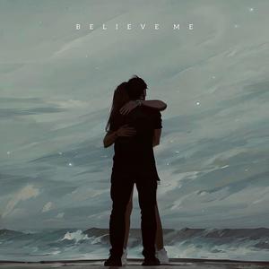 Believe me (feat. MONICA)