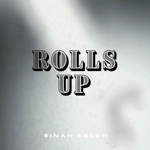 Rolls Up (Explicit)