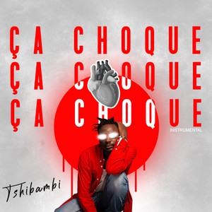 Ça choque (Instrumentale)