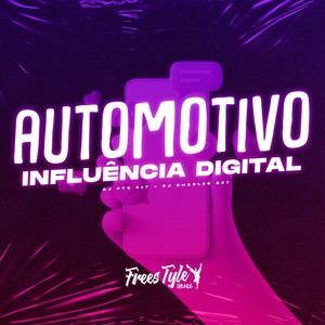 Automotivo Influência Digital (Explicit)