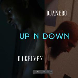 Up N Down (feat. Djanero) [Explicit]