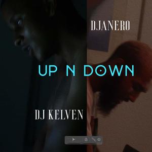 Up N Down (feat. Djanero) (Explicit)