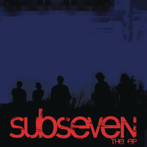 subseven the EP