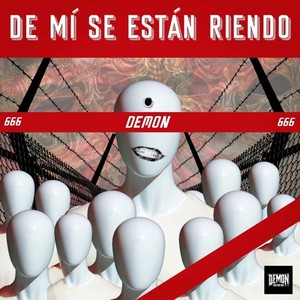 De Mí Se Están Riendo (Explicit)