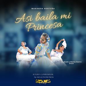 Asi baila mi princesa