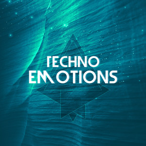 Techno Emotions