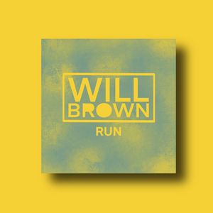 Will Brown - Run