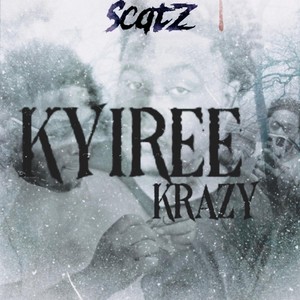 Kyriee Krazy (Explicit)