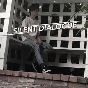 SILENT DIALOGUE