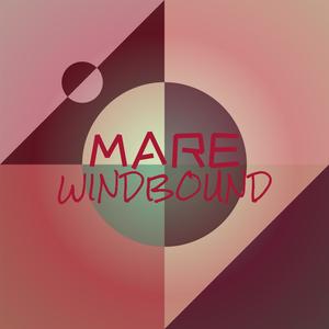 Mare Windbound