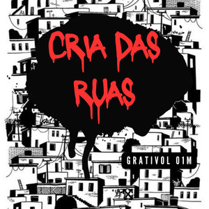 Cria das Ruas (Explicit)