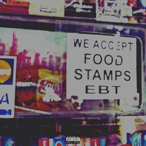 Foodstamps (Explicit)