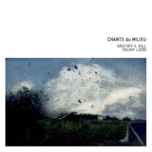 Chants du Milieu