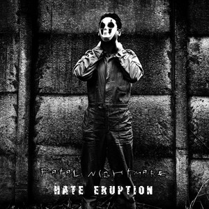 Hate Eruption (Explicit)