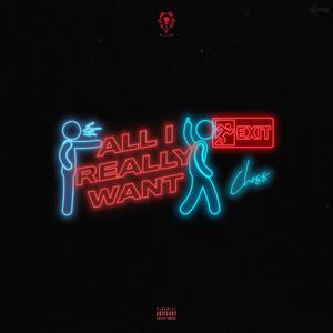 All I Really Want (Explicit)