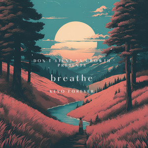 Breathe