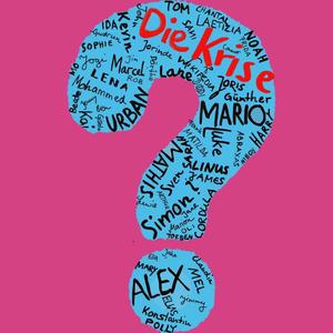 Die Krise (Explicit)