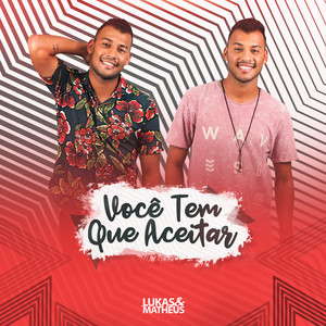 Você Tem Que Aceitar