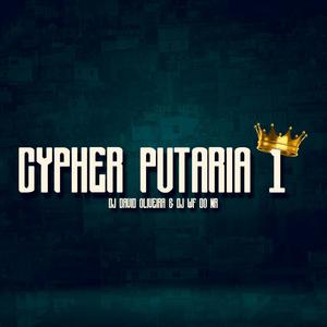 Cypher Putaria 1 (feat. Dj Wf Do Nr)