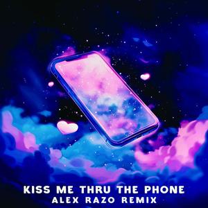 Kiss Me Thru The Phone