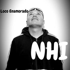 Loco Enamorado (Explicit)