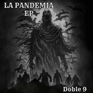 La Pandemia EP (Explicit)