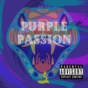 Purple Passion (Explicit)