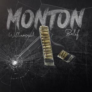 Monton (feat. Balif) [Explicit]