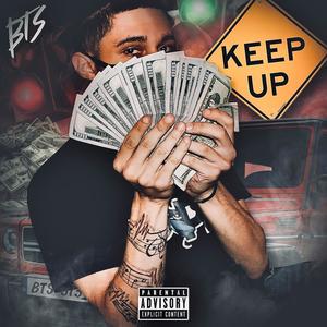 Keep Up (Explicit)
