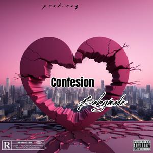 Confesion (Explicit)
