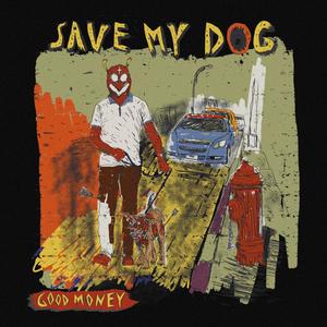 SAVEMYDOG (Explicit)
