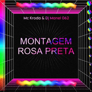 MONTAGEM ROSA PRETA (Explicit)