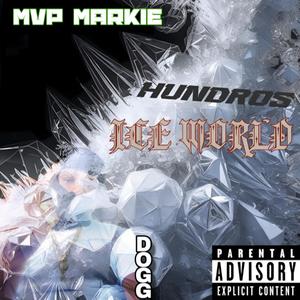 Hundros Ice World (Explicit)